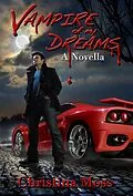 E-Book (epub) Vampire of My Dreams von Christina Moss