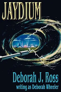 E-Book (epub) Jaydium von Deborah Wheeler