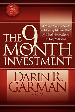 E-Book (epub) The 9 Month Investment von Darin R. Garman