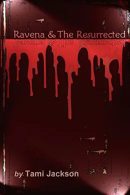 E-Book (epub) Ravena & The Resurrected von Tami Jackson