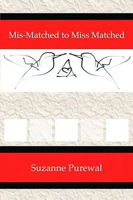 E-Book (epub) Mis-Matched to Miss Matched von Suzanne Purewal