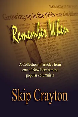E-Book (epub) Remember When von Skip Crayton