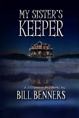 E-Book (epub) My Sister's Keeper von Bill Benners