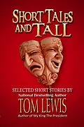 E-Book (epub) Short Tales and Tall von Tom Lewis
