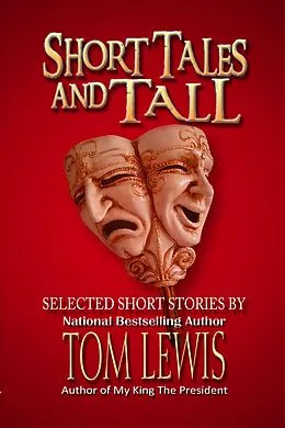 E-Book (epub) Short Tales and Tall von Tom Lewis