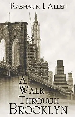 E-Book (epub) Walk Through Brooklyn von Rashaun J. Allen
