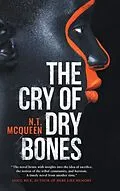E-Book (epub) The Cry of Dry Bones von N. T. McQueen
