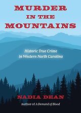eBook (epub) Murder in the Mountains de Nadia Dean
