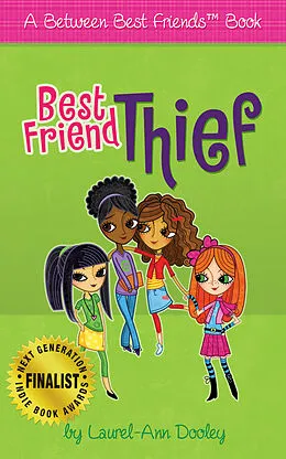 E-Book (epub) Best Friend Thief von Laurel-Ann Dooley