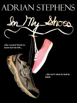 E-Book (epub) In My Shoes von Adrian Stephens