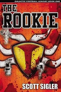 E-Book (epub) Rookie von Scott Sigler