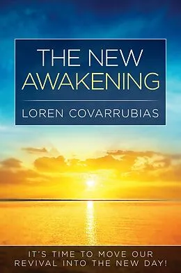 E-Book (epub) The New Awakening von Loren Covarrubias