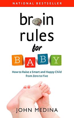 E-Book (epub) Brain Rules for Baby von John Medina