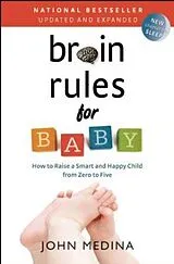 Kartonierter Einband Brain Rules for Baby von John Medina