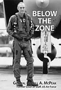 ePUB Below the Zone von General Merrill A. McPeak