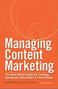 E-Book (epub) Managing Content Marketing von Robert Rose
