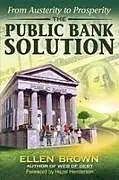 Kartonierter Einband The Public Bank Solution von Ellen Hodgson Brown