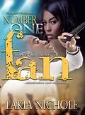 E-Book (epub) Number One Fan von Lakia Nichole