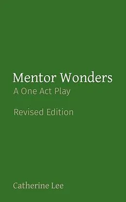 E-Book (epub) Mentor Wonders von Catherine Lee