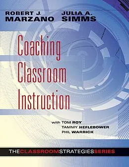 E-Book (epub) Coaching Classroom Instruction von Tom Roy, Tammy Heflebower
