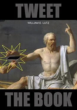 E-Book (epub) Tweet: The Book von William E. Lutz