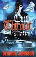 E-Book (epub) Cut Throat Mafia von Derrick Johnson