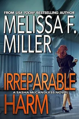 E-Book (epub) Irreparable Harm von Melissa F. Miller