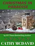 E-Book (epub) Christmas in Paradise von Cathy Mcdavid