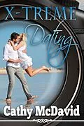 E-Book (epub) X-Treme Dating von Cathy Mcdavid