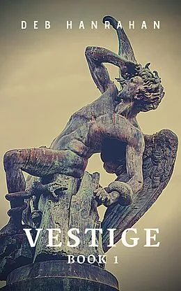 E-Book (epub) Vestige von Deb Hanrahan