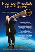 E-Book (epub) How to Predict the Future...and WIN!!! von Eric Garland