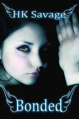 E-Book (epub) Bonded von Hk Savage