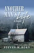 E-Book (epub) Another Man's Life von Steven W. Horn
