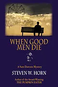E-Book (epub) When Good Men Die von Steven W. Horn