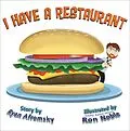 E-Book (epub) I Have A Restaurant von Ryan Afromsky