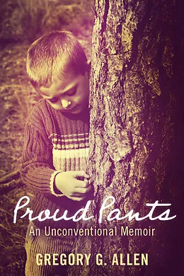 E-Book (epub) Proud Pants von Gregory G. Allen