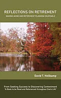E-Book (epub) Reflections on Retirement von David T. Hellkamp