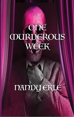 E-Book (epub) ONE MURDEROUS WEEK von Nandy Ekle