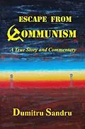 E-Book (epub) Escape from Communism von Dumitru Sandru