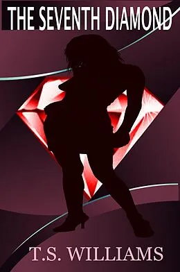E-Book (epub) Seventh Diamond von T. S. Williams