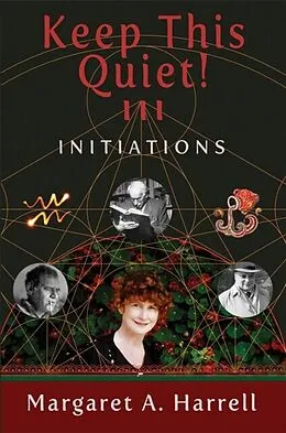E-Book (epub) Keep This Quiet! III von Margaret Harrell
