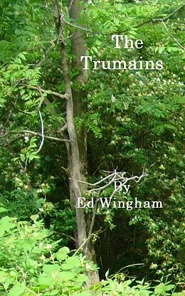 E-Book (epub) Trumains von Ed Wingham