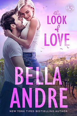 eBook (epub) The Look of Love (The Sullivans 1) de Bella Andre
