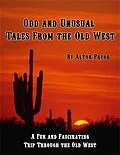 E-Book (epub) Odd and Unusual Tales from the Old West von Alton Pryor