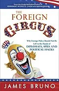 E-Book (epub) The Foreign Circus von James Bruno