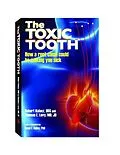 E-Book (epub) The Toxic Tooth von Dds Robert Kulacz, Md Jd Levy