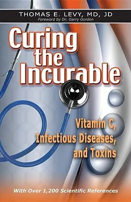 E-Book (epub) Curing the Incurable von Md Levy