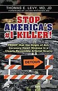 E-Book (epub) Stop America's #1 Killer! von Md Jd Levy