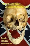 E-Book (epub) Strange Case of James Kirkland Pilley von Randy Attwood