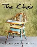 E-Book (epub) The Chair - One Woman's Strange Obsession von Kelly Marshall, Larry Flanders